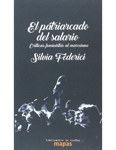 EL PATRIARCADO DEL SALARIO