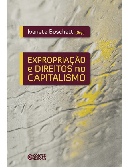 Expropriacao e direitos no capitalismo
