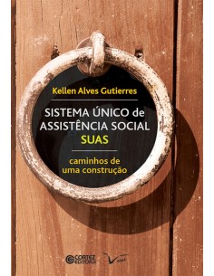 Sistema unico de assistencia social SUAS caminhos de uma