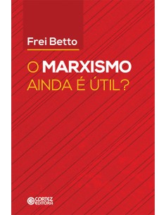 O marxismo ainda e util