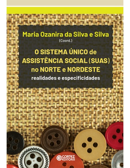 O Sistema Unico de Assistencia Social no Norte e Nordeste