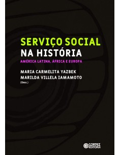 Servico Social na Historia America Latina Africa e Eur