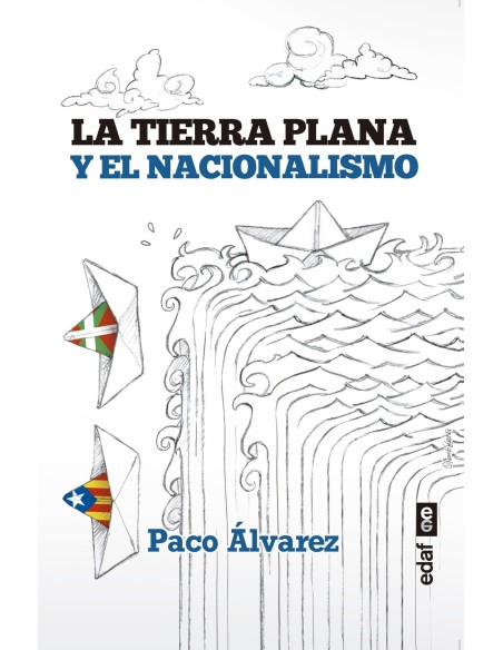LA TIERRA PLANA Y EL NACIONALISMO
