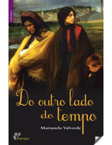 DO OUTRO LADO DO TEMPO