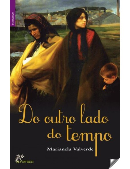 DO OUTRO LADO DO TEMPO