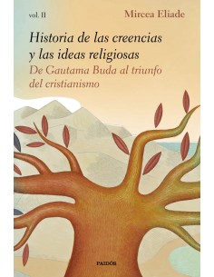 HISTORIA DE LAS CREENCIAS Y LAS IDEAS RELIGIOSAS II