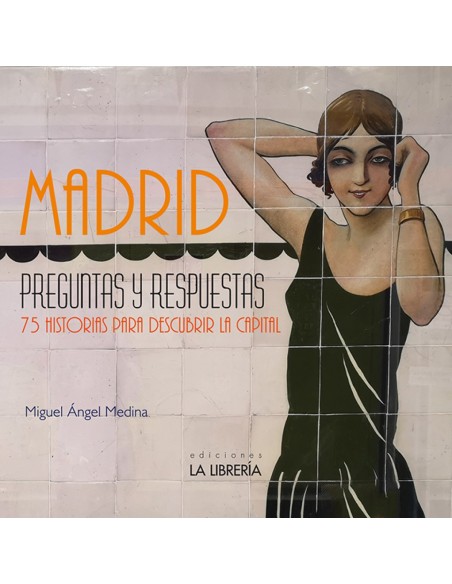 MADRID PREGUNTAS Y RESPUESTAS