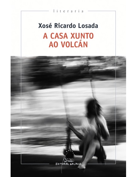 A CASA XUNTO AO VOLCAN