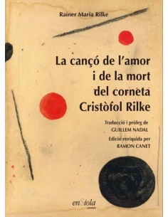 CANCO DE K AMOR I LA MORT DEL CORNETA CRISTOFOL RILKE