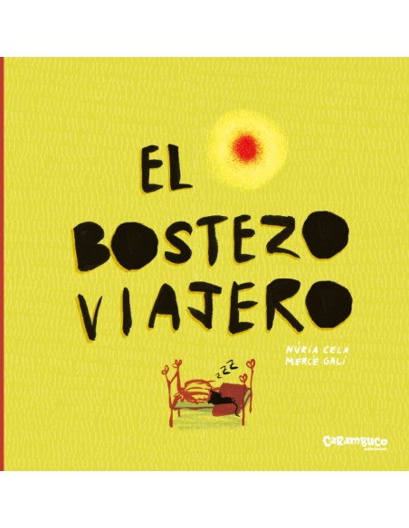 EL BOSTEZO VIAJERO EL BOSTEZO VIAJERO