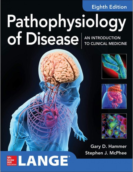 PATHOPHYSIOLOGY OF DISEASE AN INTRO TO CLINICAL MEDICINE