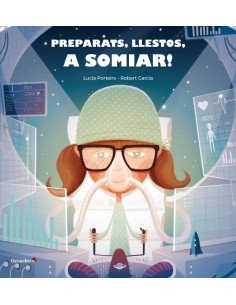 PREPARATS LLESTOS A SOMIAR