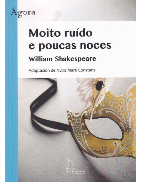 MOITO RUIDO E POUCAS NOCES