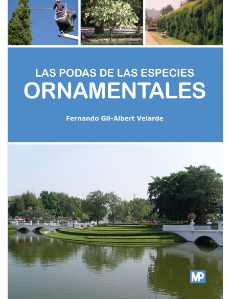 LAS PODAS DE LAS ESPECIES ORNAMENTALES