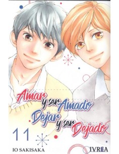 AMAR Y SER AMADO DEJAR Y SER DEJADO 11