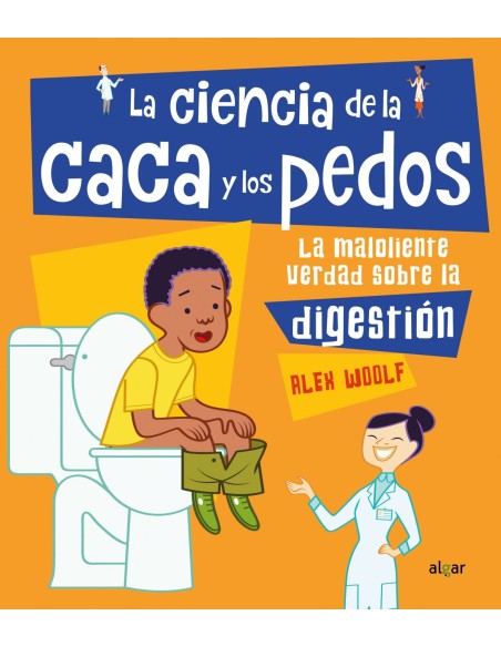 LA CIENCIA DE LA CACA Y LOS PEDOS