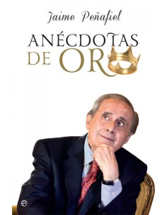 ANECDOTAS DE ORO