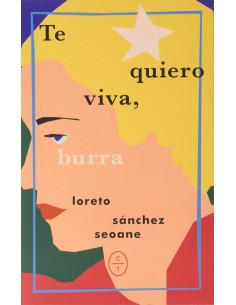 TE QUIERO VIVA BURRA