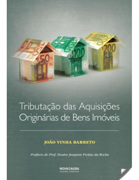 Tributacao das aquisicoes originarias de bens imoveis