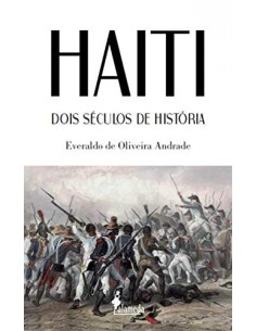 Haiti dois seculos de historia