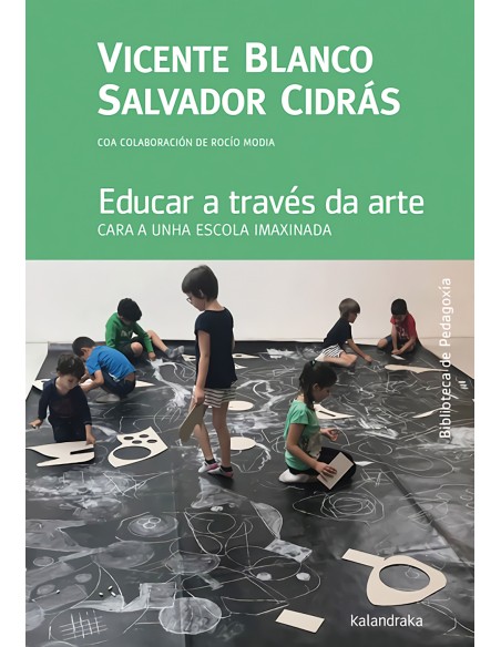 EDUCAR A TRAVES DA ARTE