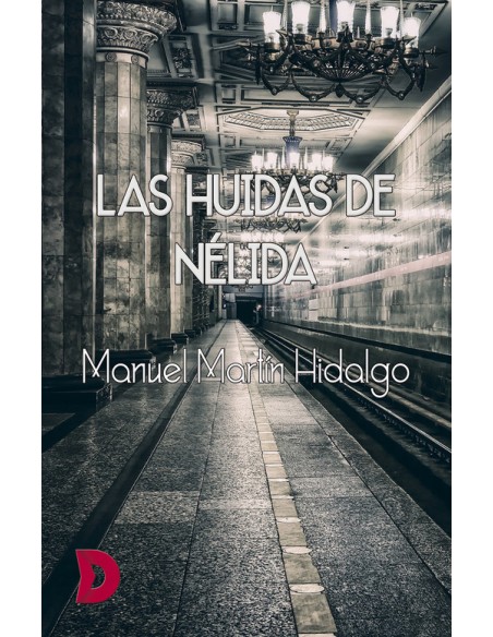 Las huidas de Nelida
