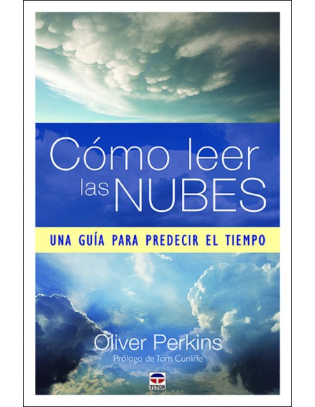 COMO LEER LAS NUBES
