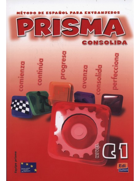 Prisma metodo de espanol nivel C1 consolida