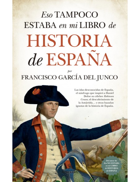 ESO TAMPOCO ESTABA EN MI LIBRO DE HISTORIA DE ESPANA