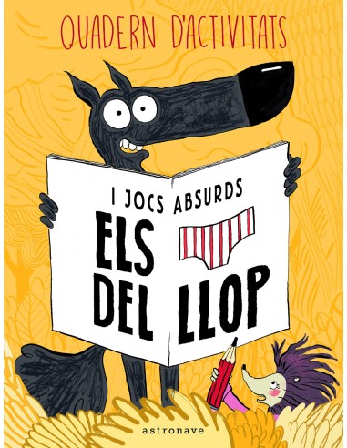 CALCOTETS DEL LLOP QUADERN DACTIVITATS I JOCS ABSURDS