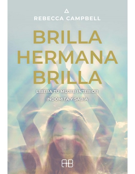 Brilla hermana brilla