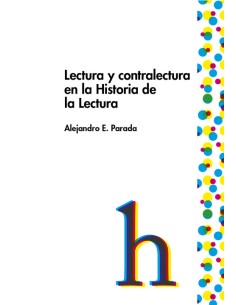 Lectura y contralectura en la Historia de la Lectura