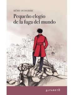 Pequeno elogio de la fuga del mundo