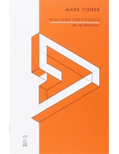 Realismo capitalista no hay alternativa