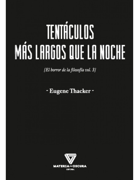 Tentaculos mas largos que la noche