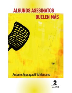 Algunos asesinatos duelen mas