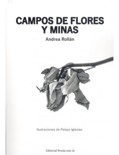 CAMPOS DE FLORES Y MINAS