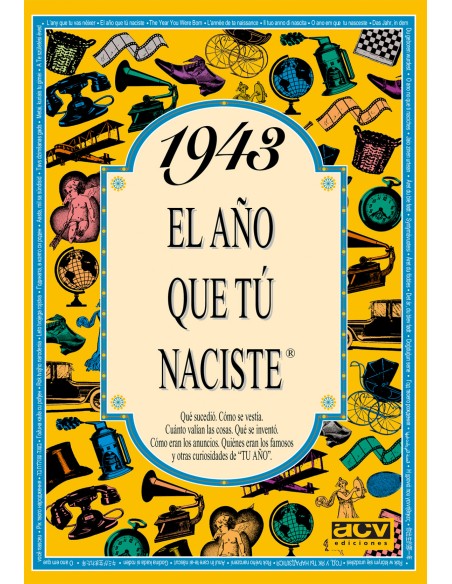 1943 El ano que tu naciste