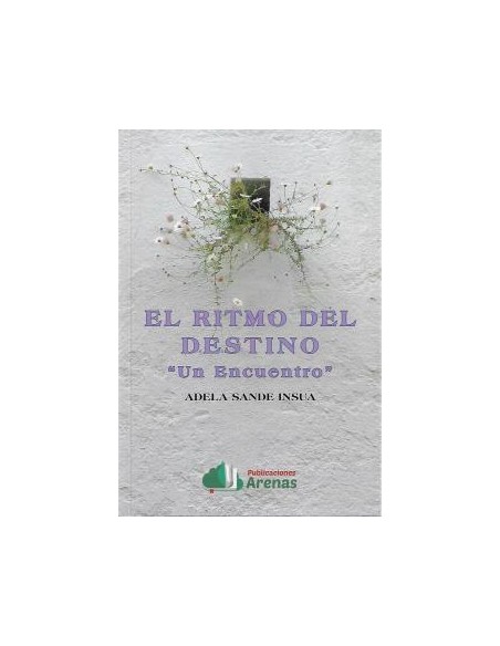EL RITMO DEL DESTINO UN ENCUENTRO