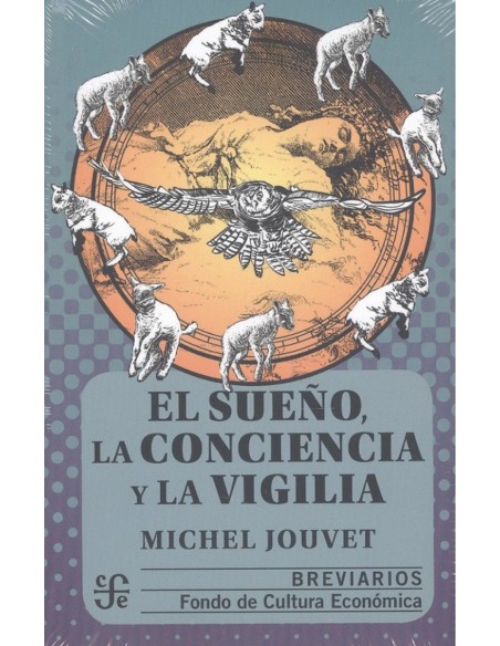 El sueno la conciencia y la vigilia