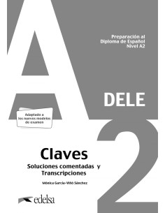 Preparacion al DELE A2 Respuestas explicadas y transcripciones