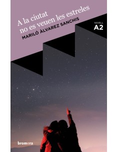A la ciutat no es veuen les estreles