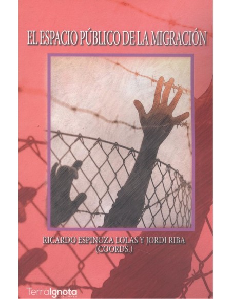 El espacio publico de la migracion