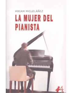 LA MUJER DEL PIANISTA