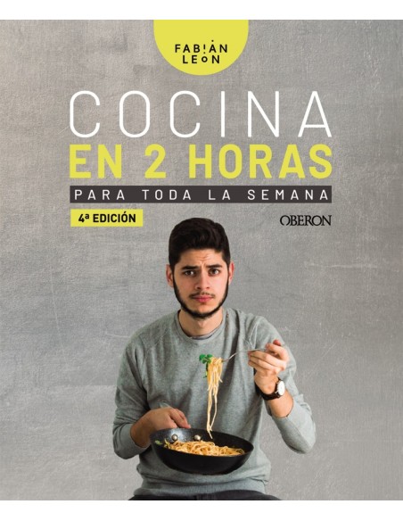 Cocina en 2 horas para toda la semana
