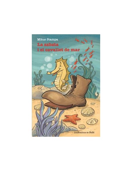 La sabata i el cavallet de mar