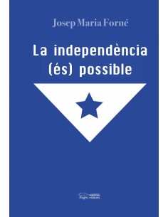 La independencia es possible