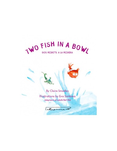 Two Fish In A Bowl Dos peixets a la peixera