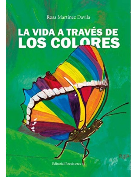 LA VIDA A TRAVES DE LOS COLORES
