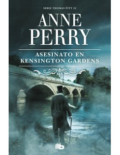 Asesinato en Kensington Gardens Inspector Thomas Pitt 32